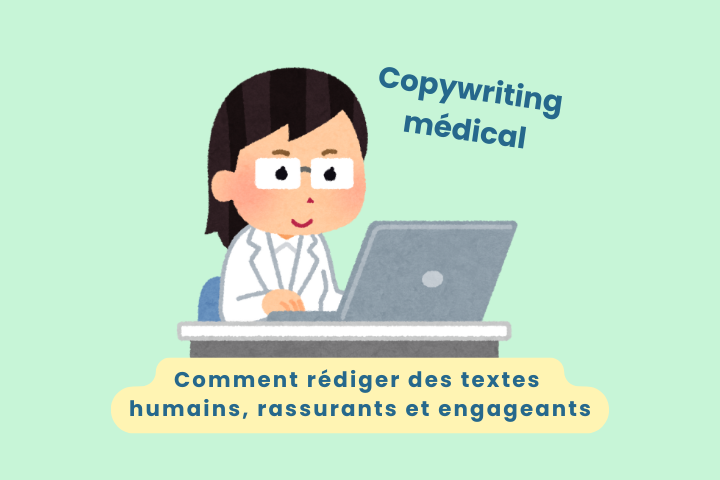 Illustration d'une professionelle de santé qui applique des méthodes de copywriting